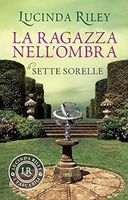 Lucinda Riley - La ragazza nell'ombra - Taschenbuch